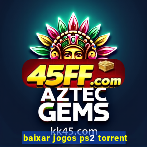 baixar jogos ps2 torrent